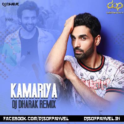 Kamariya (Remix) – DJ Dharak